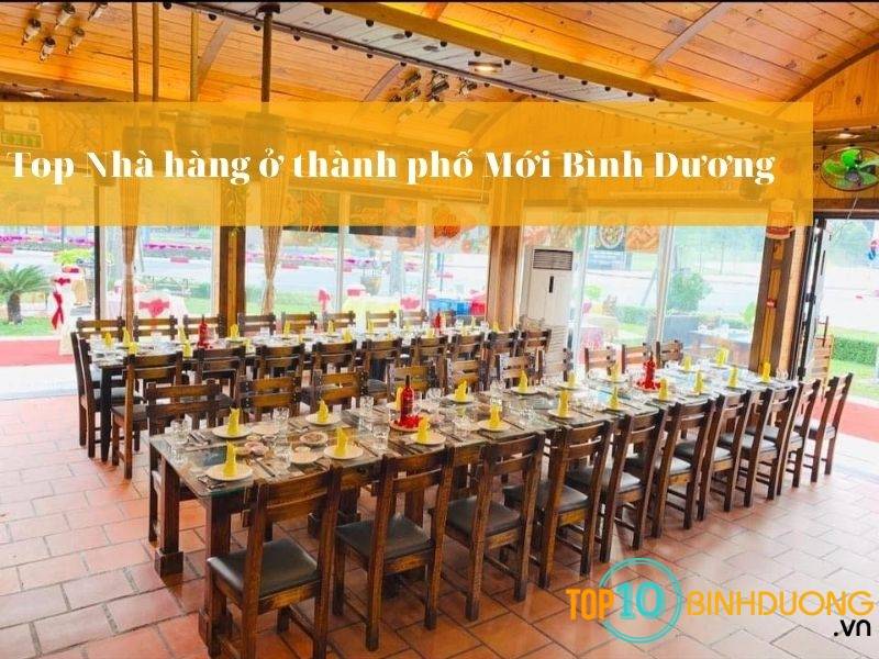 nhà hàng ở thành phố Mới Bình Dương