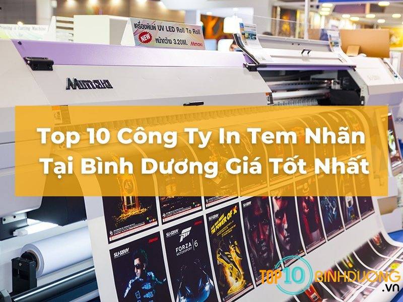 Top 10 Công Ty In Tem Nhãn Tại Bình Dương Giá Tốt Nhất