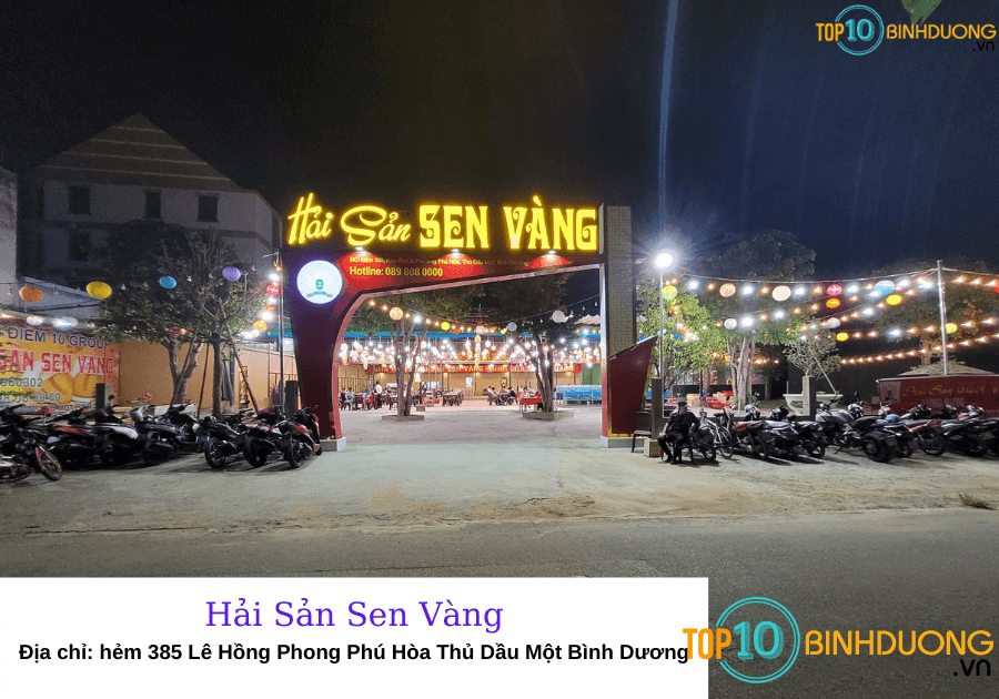 Hải Sản Sen Vàng - Nhà hàng hải sản Bình Dương