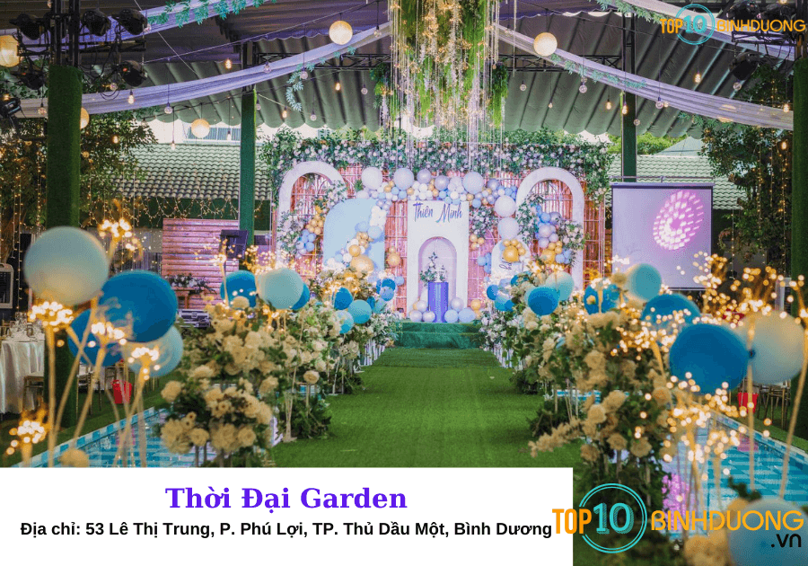 Thời Đại Garden - Tiệc Cưới Sân Vườn & Tiệc Ngoài Trời