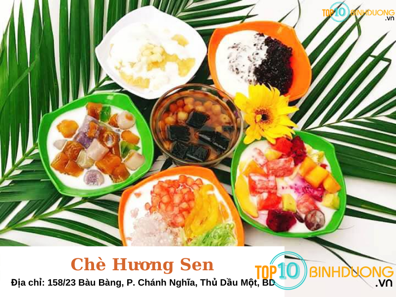 Chè Hương Sen - Top 10 Quán chè ngon tại Thủ Dầu Một - Bình Dương